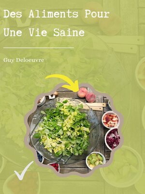 cover image of Des Aliments Pour Une Vie Saine